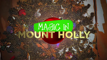 Magic in Mount Holly (2021) download